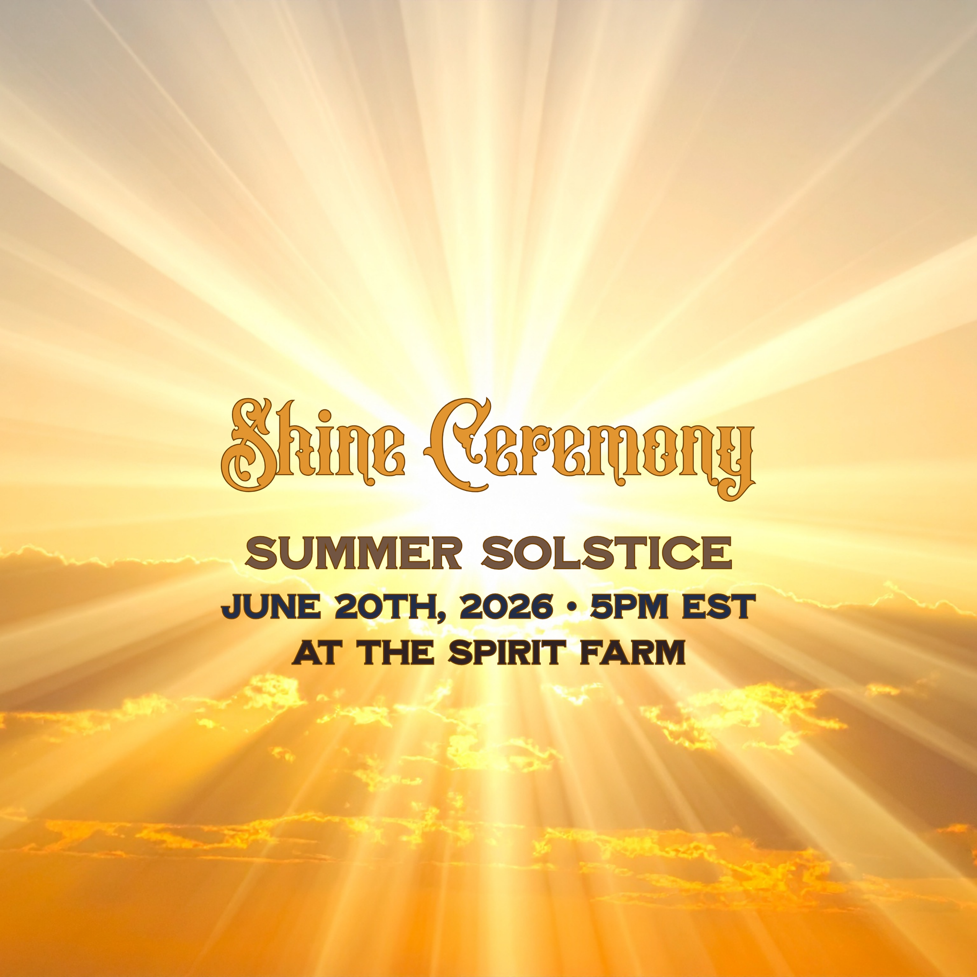 Summer Solstice - Shine Ceremony